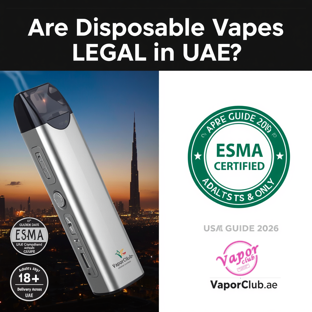 are vapes legal in abu dhabi Are Disposable Vapes Legal In UAE?